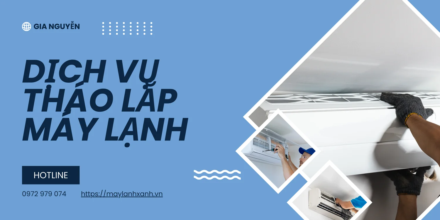 Dịch vụ tháo lắp máy lạnh của công ty Gia Nguyễn