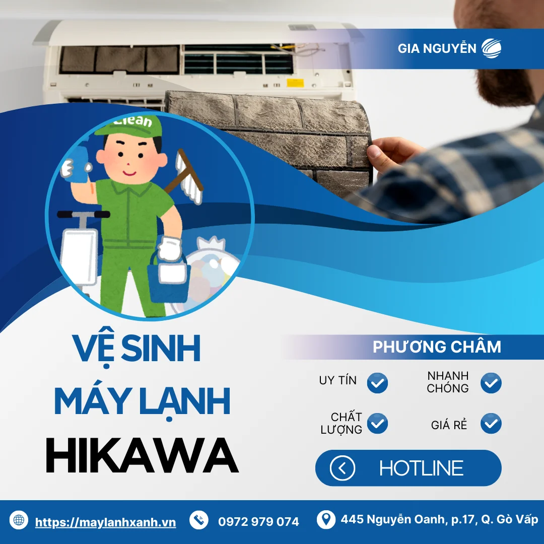 Dịch vụ vệ sinh máy lạnh Hikawa của công ty Gia Nguyễn