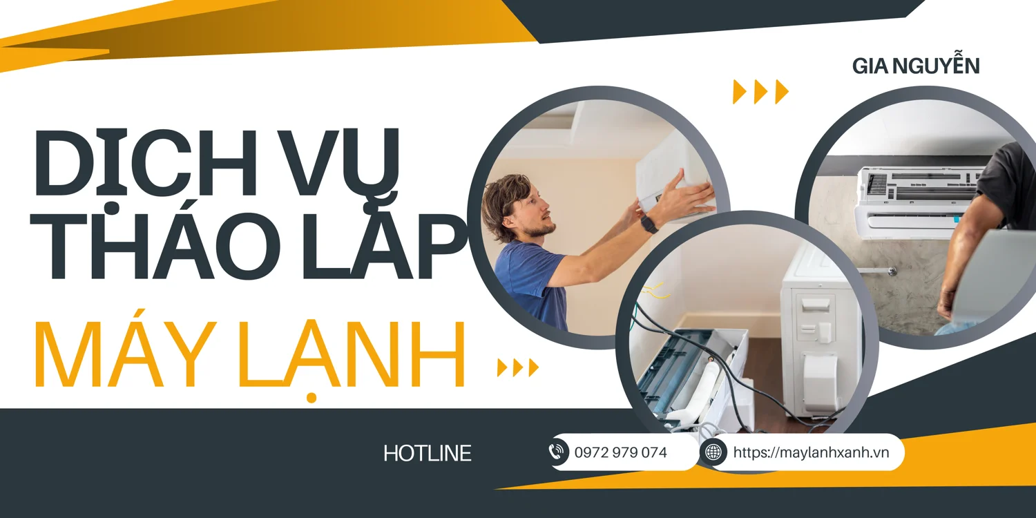 Dịch vụ tháo lắp máy lạnh của công ty Gia Nguyễn