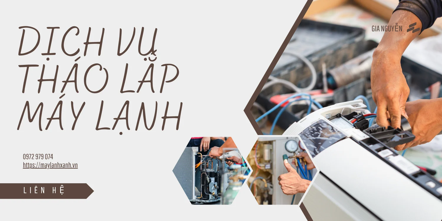 Dịch vụ tháo lắp máy lạnh của công ty Gia Nguyễn