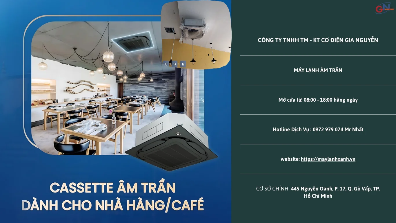 Dịch vụ thi công - lắp đặt máy lạnh âm trần  công ty Gia Nguyễn