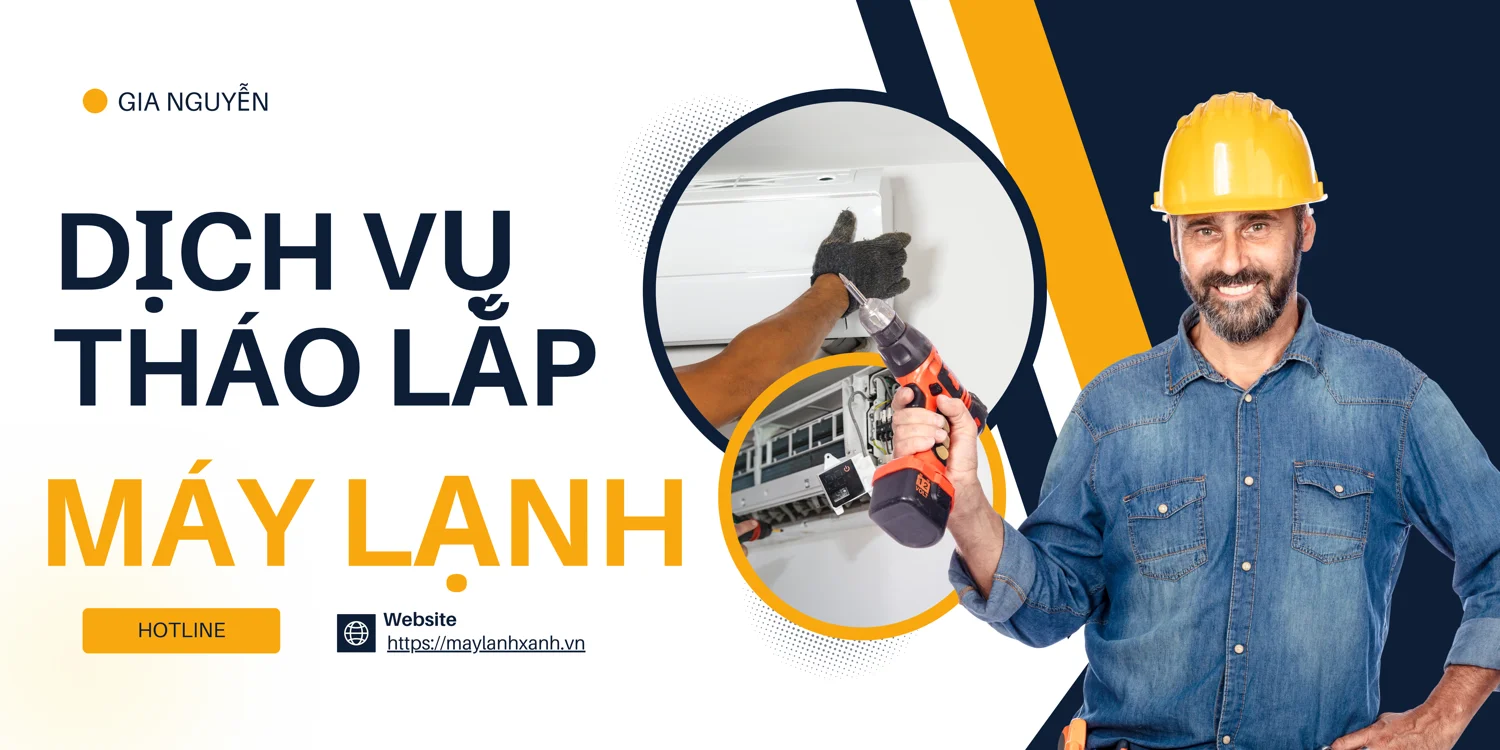 Dịch vụ tháo lắp máy lạnh của công ty Gia Nguyễn