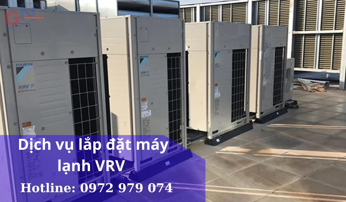 Dịch vụ lắp đặt máy lạnh vrv 