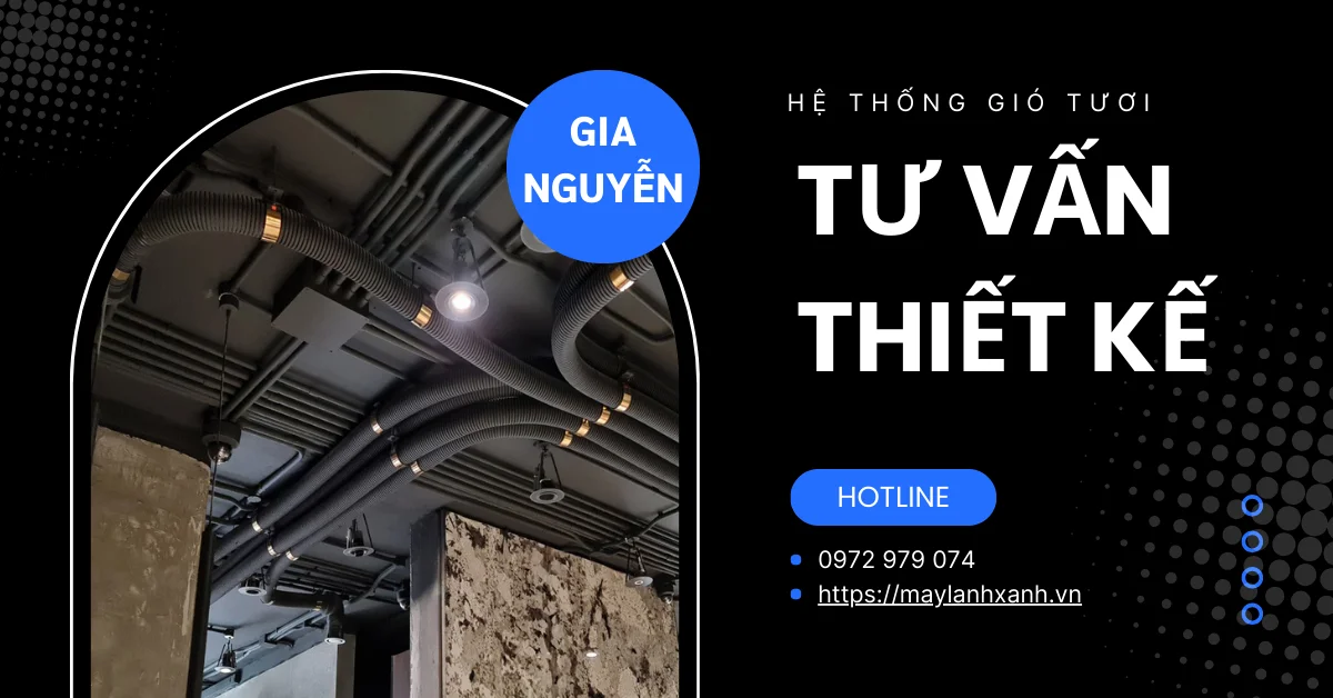 Dịch vụ tư vấn thiết kế hệ thống gió tươi