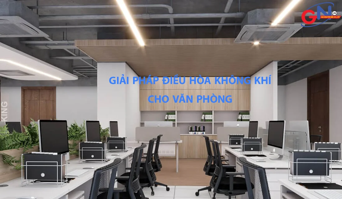 Hệ thống giải pháp không khí cho văn phòng