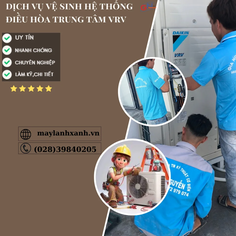 Dịch vụ vệ sinh hệ thống VRV Quận 12 công ty Gia Nguyễn